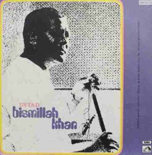 Bismillah Khan – EASD 1518 - Indian Classical Instrumental LP Vinyl Record