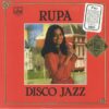 Rupa - Disco Jazz - 805LPC5 - Silver Colour - New Released English LP Vinyl Record