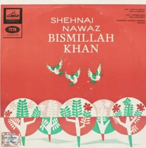 Bismillah Khan - EALP 1306 - (90-95%) - Indian Classical Instrumental LP Vinyl Record
