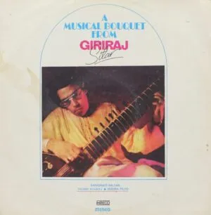 Giriraj (A Musical Bouquet From) - 2401 5047 - (85-90%) - Indian Classical Instrumental LP Vinyl Record