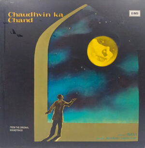 Chaudhvin Ka Chand - ECLP 5838 - (Condition 90-95%) - Cover Reprinted -Bollywood LP Vinyl Record
