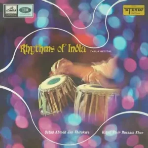 Ahmed Jan Thirakwa And Amir Hussain - Rhythms Of India - EASD 1335 - CR - LP Vinyl Record