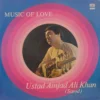 Amjad Ali Khan - Music Of Love - ECSD 2801 - (90-95%) - Indian Classical Instrumental LP Record