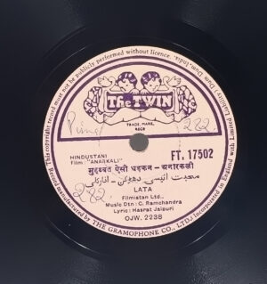 Anarkali - FT 17502 - 78 RPM Bollywood LP Record