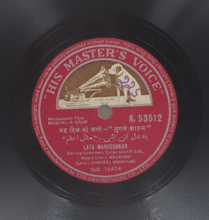 Mughal - E - Azam - N. 53512 - 78 RPM Bollywood Record - 10