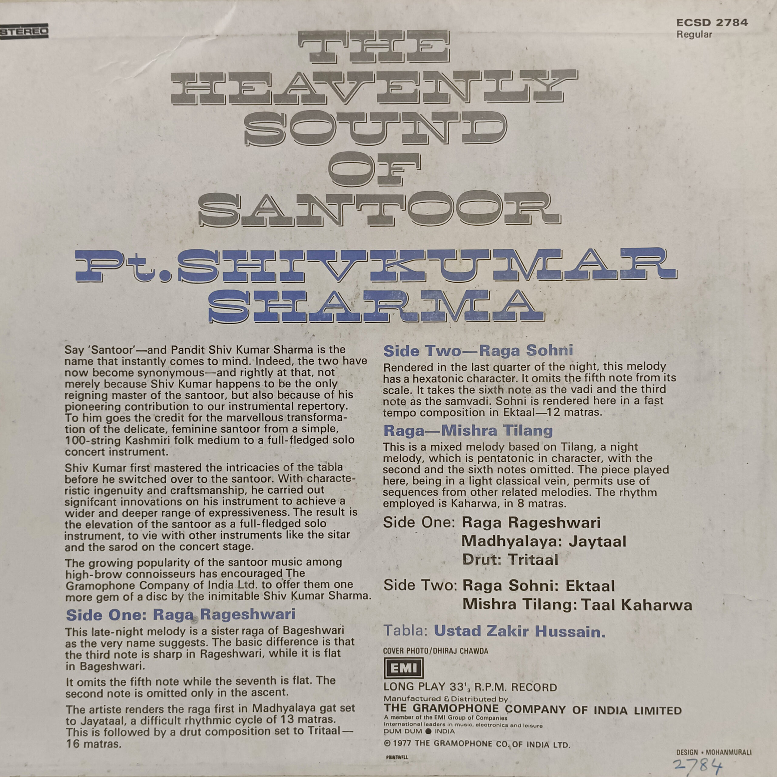 Shivkumar Sharma - The Heavenly Sound Of Sound - ECSD 2784 - (90-95%) - Indian Classical Instrumental LP Vinyl Record Shivkumar Sharma - The Heavenly Sound Of Sound - ECSD 2784 - (90-95%) - Indian Classical Instrumental LP Vinyl Record