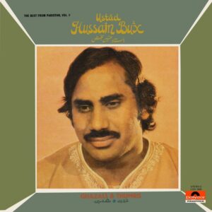 Hussain Bux - The Best From Pakistan Vol.5 - (Ghazals & Thumris) - 2392 908 - (90-95%) - CR - Ghazals LP Vinyl