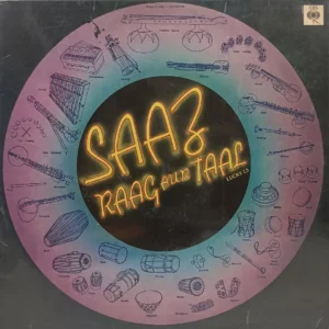 Saaz Raag Aur Taal - IND 1123 - Indian Classical Instrumental LP Vinyl Record