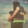 Jawaani - 2392 472 - (85-90%) - CR - Bollywood LP Vinyl Record