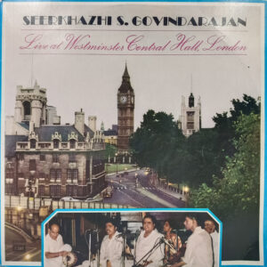 Seerkhazhi S. Govindarajan - Live Westminster Central Hall London - ECSD 3301 - 2LP Set - Devotional LP Vinyl Record