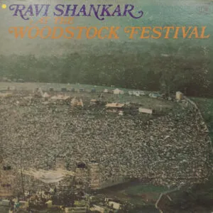 Ravi Shankar - At The Woodstock Festival - WP 21467 - CBF - Indian Classical Instrumental LP Vinyl Record