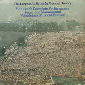 Ravi Shankar - At The Woodstock Festival - WP 21467 - CBF - Indian Classical Instrumental LP Vinyl Record
