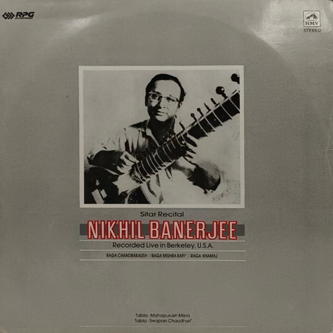 Nikhil Banerjee - Live At Berkeley - EASD 1490 - Indian Classical Instrumental LP Vinyl Record Nikhil Banerjee - Live At Berkeley - EASD 1490 - Indian Classical Instrumental LP Vinyl Record