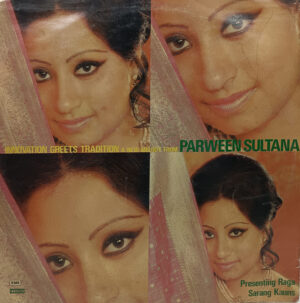 Parween Sultana - Innovation Greets Tradition A New Melody From - ECSD 2861 - Indian Classical Vocal LP Record