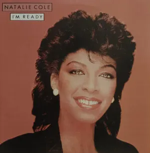 Natalie Cole I'M Ready - EPIC 10091 - CR - Special Deal LP Vinyl Record