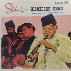 Bismillah Khan - EALP 1270 - HRL - (85-90%) - CR - Indian Classical Instrumental LP Vinyl