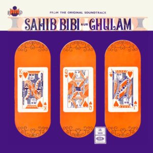 Sahib Bibi Aur Ghulam - MOCE 4017 - CR - Bollywood LP Vinyl