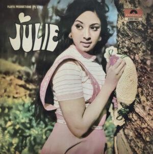 Julie - 2392 063 - (85-90%) - CR - Bollywood LP Vinyl Record