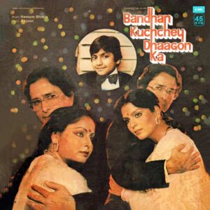 Bandhan Kuchchey Dhaagon Ka - 45NLP 1204 - (85-90%) - CR - Bollywood LP Vinyl