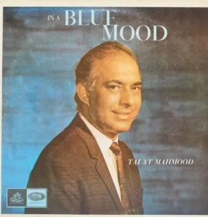 Talat Mahmood - In A Blue Mood - 3AEX 5224 - (Condition 90-95%) - Odeon – Film Hits LP Vinyl